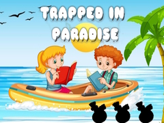 Juego Trapped in Paradise