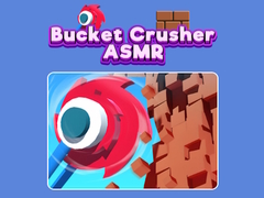 Juego Bucket Crusher ASMR