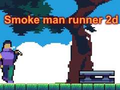 Juego Smoke man runner 2d
