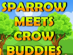 Juego Sparrow Meets Crow Buddies