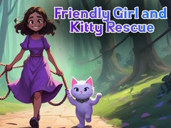 Juego Friendly Girl and Kitty Rescue