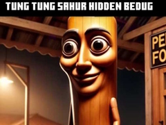 Juego Tung Tung Sahur Hidden Bedug