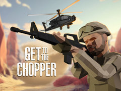 Juego Get To The Chopper