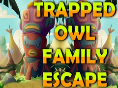 Juego Trapped Owl Family Escape