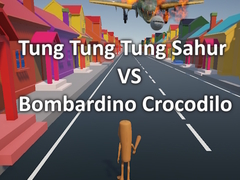Juego Tung Tung Tung Sahur VS Bombardino Crocodilo