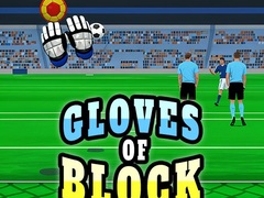 Juego Gloves of Block