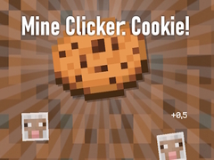 Juego Mine Clicker: Cookie!