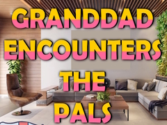 Juego Granddad Encounters The Pals