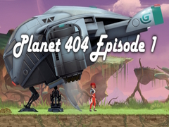 Juego Planet 404 Episode 1