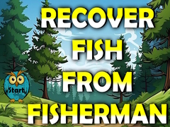 Juego Recover Fish From Fisherman