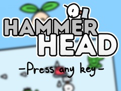 Juego Hammer Head
