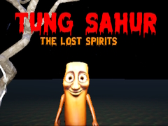Juego Tung Sahur lost Spirits