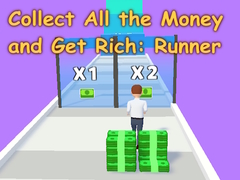 Juego Collect All the Money and Get Rich: Runner