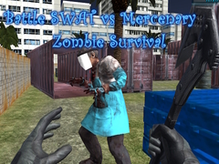 Juego Battle SWAT vs Mercenary Zombie Survival