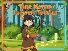 Juego Tribe Mother Locating Toddler