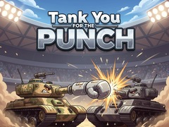 Juego Tank You for the Punch