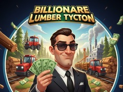 Juego Billionaire Lumber Tycoon