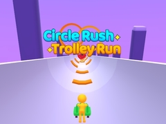 Juego Circle Rush Trolley Run