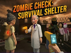 Juego Zombie Check: Survival Shelter