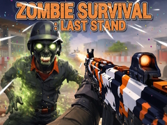 Juego Zombie Survival : Last Stand
