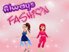 Juego Always Fashion