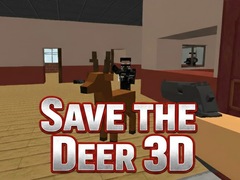 Juego Save the Deer 3D