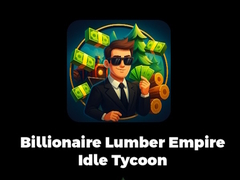 Juego Billionaire Lumber Empire Idle Tycoon