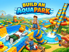Juego Build an Aquapark