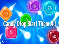 Juego Candy Drop Blast Them All