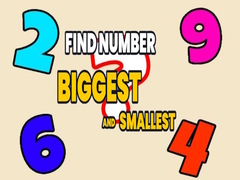 Juego Find Number Biggest and Smallest