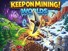 Juego Keep on Mining! Worlds