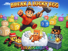 Juego Break a Lucky Egg Brainrots