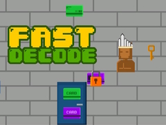 Juego Fast Decode