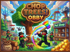 Juego Chop Trees! Obby