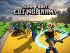 Juego Mine Fight: Cut Mob Army