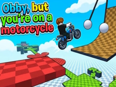 Juego Obby, but you're on a motorcycle