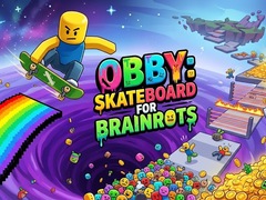 Juego Obby: Skateboard for Brainrots
