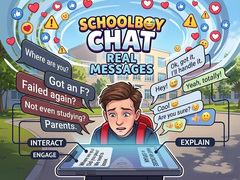 Juego Schoolboy Chat: Real Messages