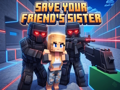 Juego Save Your Friend's Sister
