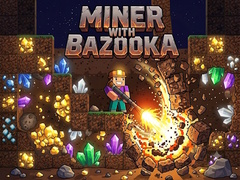 Juego Miner with bazooka
