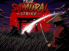 Juego True Samurai : Strike