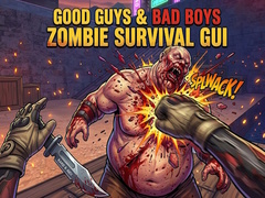 Juego Good Guys & Bad Boys Zombie Survival GUI