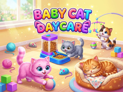 Juego Baby Cat Daycare
