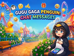 Juego Gugu Gaga Penguin: Chat Messages