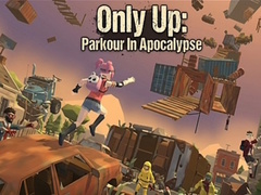 Juego Only Up: Parkour In Apocalypse