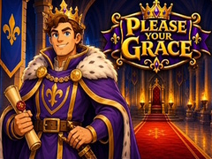Juego Please Your Grace