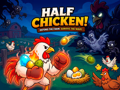 Juego Half Chicken