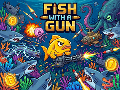 Juego Fish With a Gun