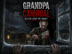 Juego Grandpa Cannibal: Escape from the Maniac