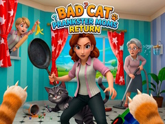 Juego Bad Cat Prankster Moms Return